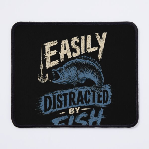 Item preview, Easily Distracted By Fish Fishing Angler Fisherman Hobby designed and sold by RetroMini2026.