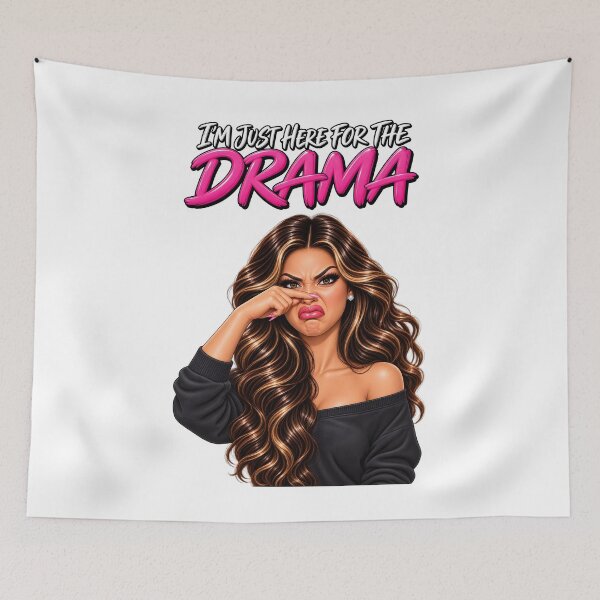 Item preview, I'm Just Here for the Drama – Sassy Funny Girl Pink Attitude designed and sold by ArtSpark Studio.