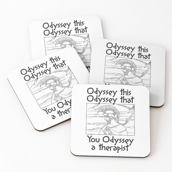 Item preview, ODYSSEY THIS ODYSSEY THAT YOU ODYSSEY A THERAPIST designed and sold by oddwonders.