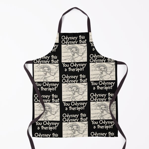 Item preview, ODYSSEY THIS ODYSSEY THAT YOU ODYSSEY A THERAPIST designed and sold by oddwonders.