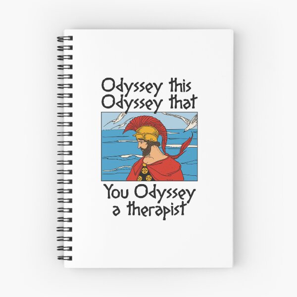 Item preview, ODYSSEY THIS ODYSSEY THAT YOU ODYSSEY A THERAPIST designed and sold by oddwonders.