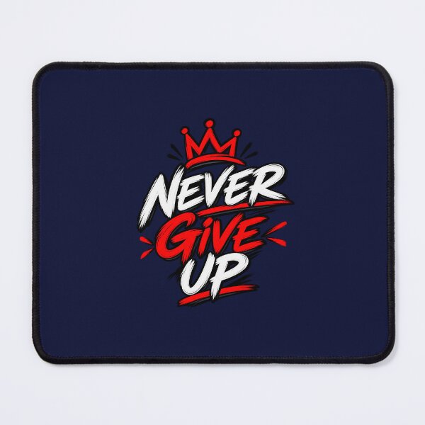 Item preview, Never Give UP designed and sold by EsiStickers.