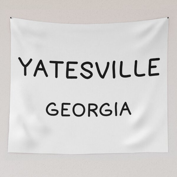 Item preview, Yatesville, Georgia, Yatesville GA, Yatesville Georgia designed and sold by MoMidoStore.