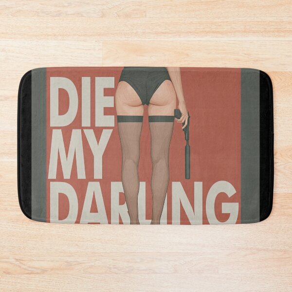 Item preview, Die My Darling designed and sold by obstinator.
