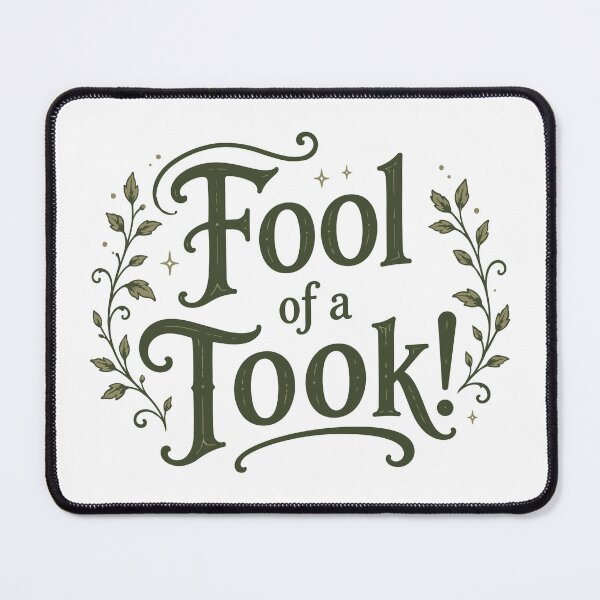 Item preview, Fool of a Took Botanical Fantasy Book Quote designed and sold by pixiedustpaint.