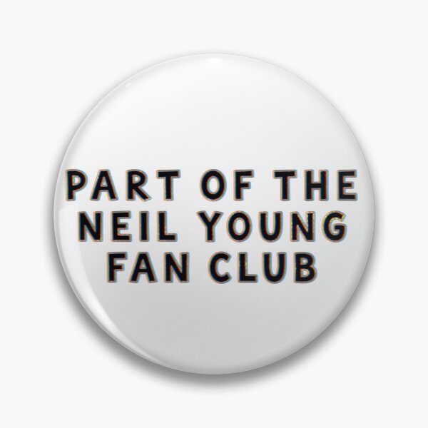 Item preview, Part of the Neil young fan club  designed and sold by annaseditss.