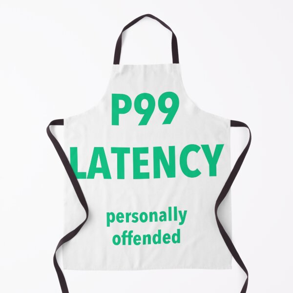 Item preview, p99 Latency Personally Offended Shirt designed and sold by Power Designs.