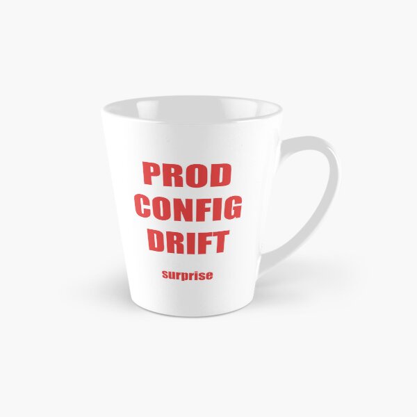 Item preview, Prod Config Drift Surprise DevOps Shirt designed and sold by Power Designs.