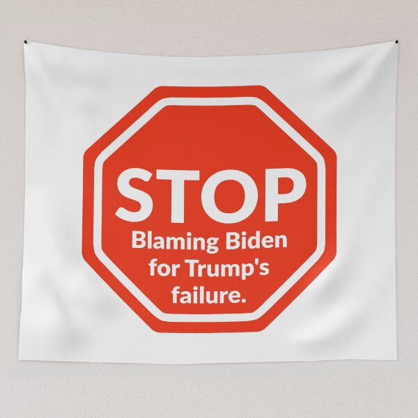Item preview, Stop blaming Biden for Trump’s failure. designed and sold by Rachel the Artist .