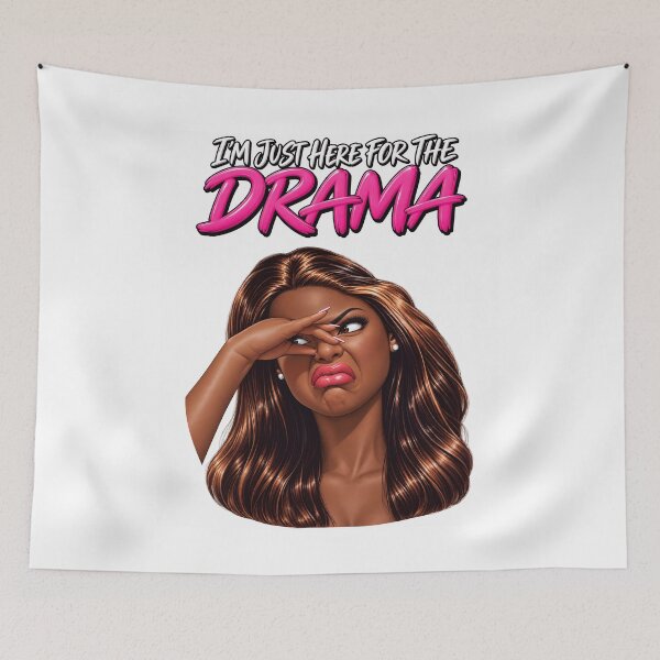 Item preview, I'm Just Here for the Drama – Sassy Girl Pink Attitude designed and sold by ArtSpark Studio.