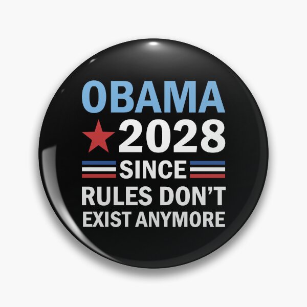 Item preview, Obama 2028 Since Rules Don’t Exist Anymore designed and sold by onlytiggokk.
