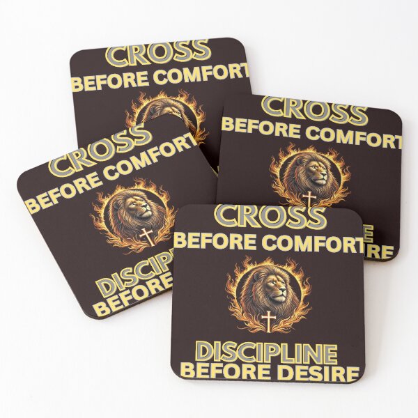 Item preview, CROSS BEFORE COMFORT DISAPLINE BEFORE DESIRE designed and sold by CarnivoreGifts.