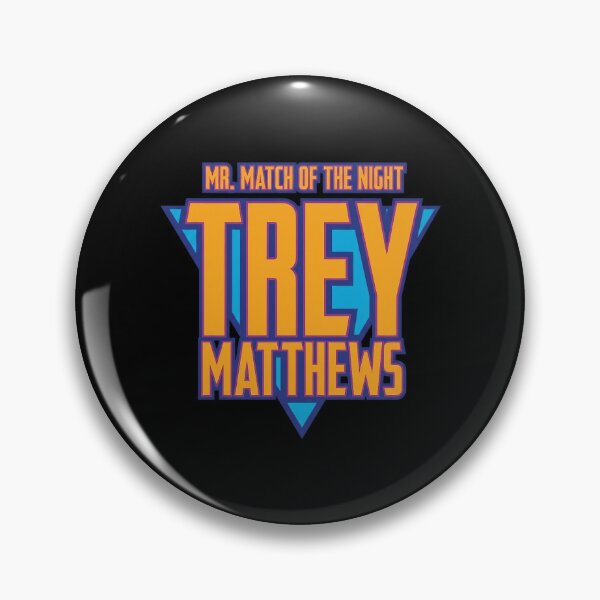 Item preview, Mr. Match Of The Night Trey Matthews designed and sold by onlytiggokk.