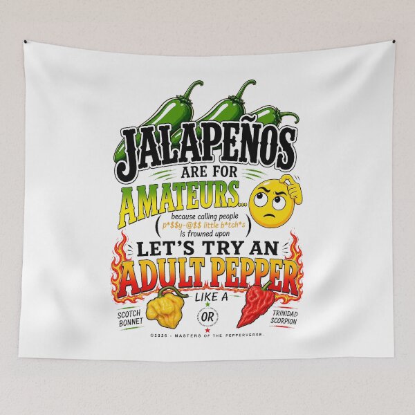 Item preview, Jalapenos Are For Amateurs [Explicit Version] designed and sold by Jessie Slamwhorella.
