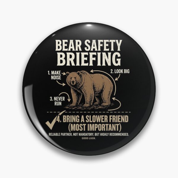 Item preview, Funny Bear Safety Briefing Bring a Slower Friend Hiking Camping Outdoor Humor designed and sold by DijaMar.