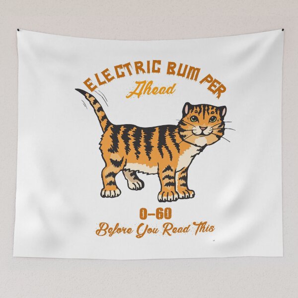 Item preview, Electric Bumper Ahead 0-60 Before You Read This Funny Cat Design designed and sold by Pa7wsVerse.