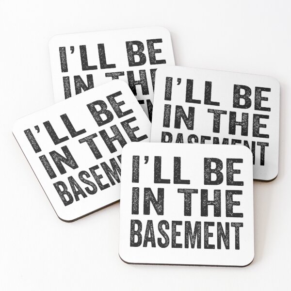 Item preview, I´LL BE IN THE BASEMENT designed and sold by aponwao.