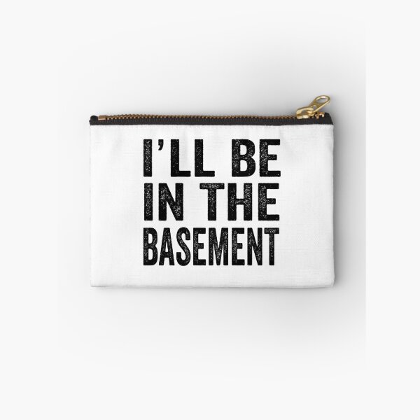 Item preview, I´LL BE IN THE BASEMENT designed and sold by aponwao.