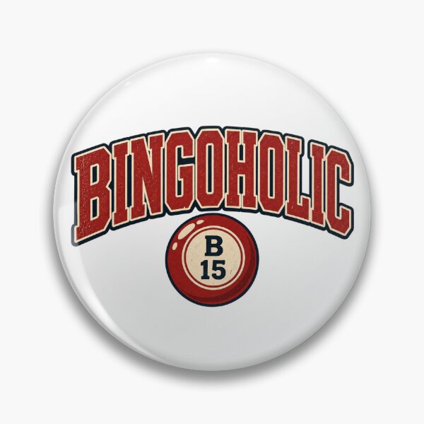 Item preview, Bingoholic Funny Bingo Design designed and sold by EastEndTownie.