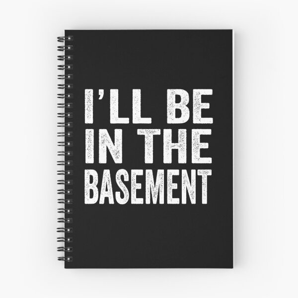 Item preview, I´LL BE IN THE BASEMENT designed and sold by aponwao.