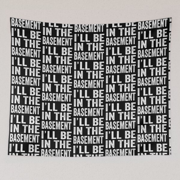 Item preview, I´LL BE IN THE BASEMENT designed and sold by aponwao.