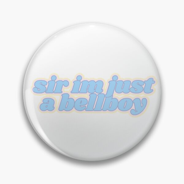 Item preview, sir im just a bellboy designed and sold by Kaylagwill.
