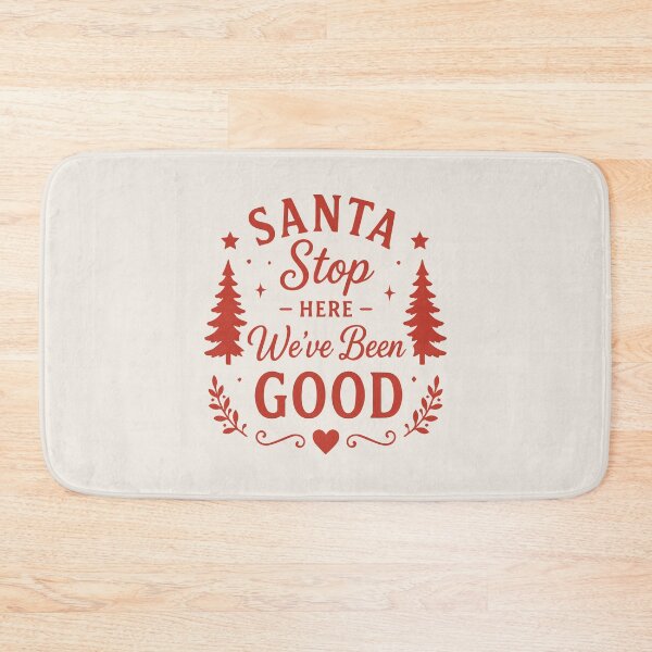 Item preview, Santa Stop Here We've Been Good – Festive Holiday Art designed and sold by Tklezardesigns.
