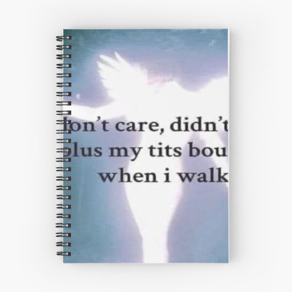 Item preview, Don't care, didn't ask designed and sold by EllieKohlbeck55.