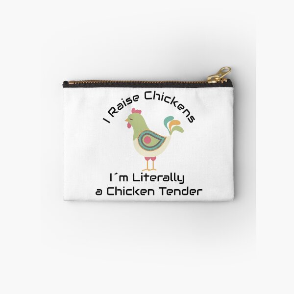 Item preview, I Raise Chickens Im Literally a Chicken Tender, Funny Chicken,  Chicken Owner designed and sold by aponwao.