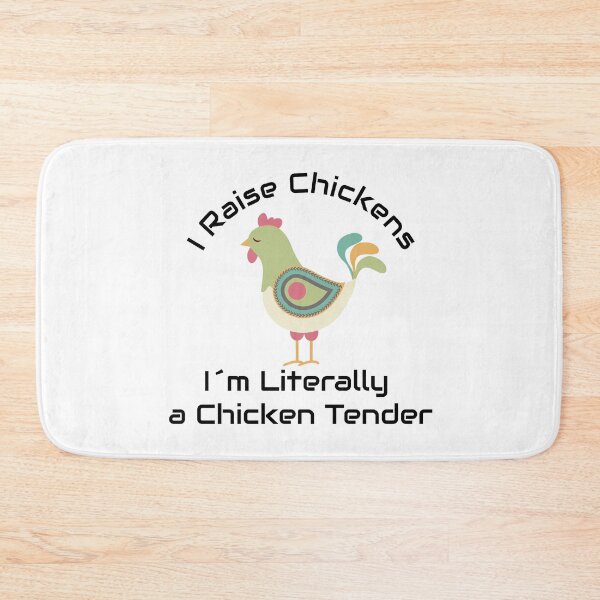 Item preview, I Raise Chickens Im Literally a Chicken Tender, Funny Chicken, Chicken Owner designed and sold by aponwao.