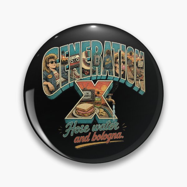 Item preview, Generation X – Hose Water and Bologna | Retro 80s Gen X Nostalgia designed and sold by The People’s Punchline.
