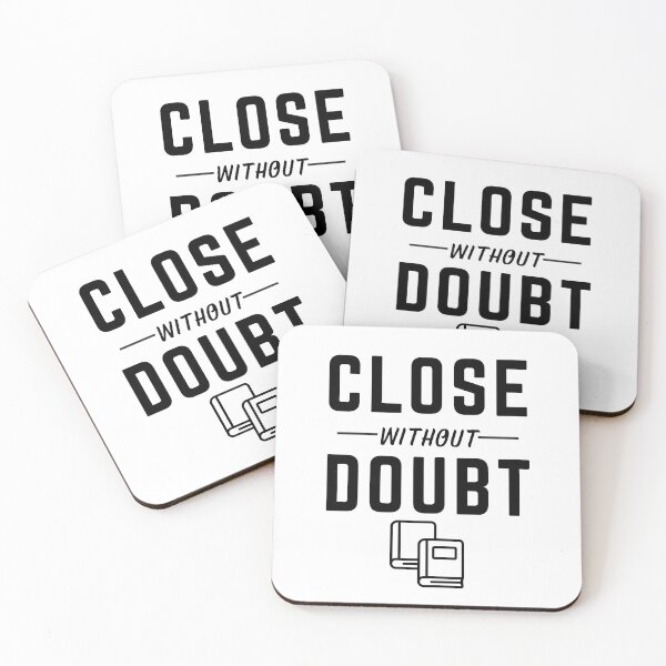 Item preview, Close Without Doubt T-Shirt | CPA Month End Closing Accounting Design designed and sold by FCA SIR MERCH .
