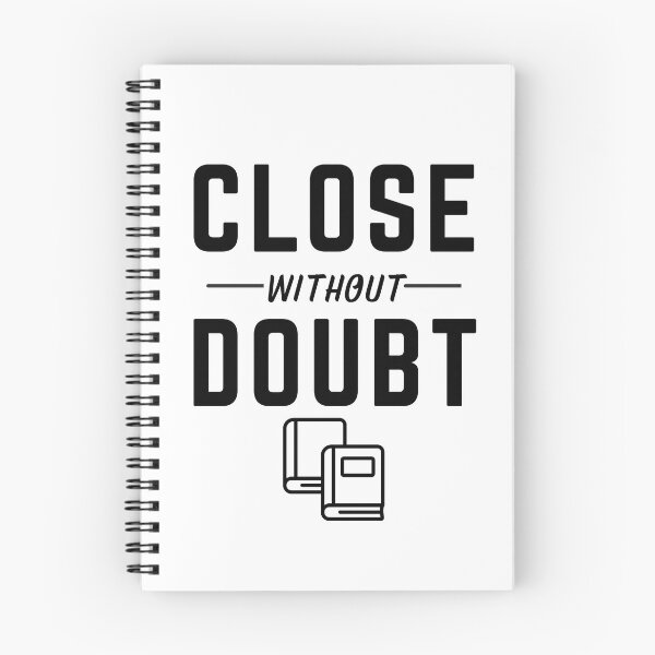 Item preview, Close Without Doubt T-Shirt | CPA Month End Closing Accounting Design designed and sold by FCA SIR MERCH .