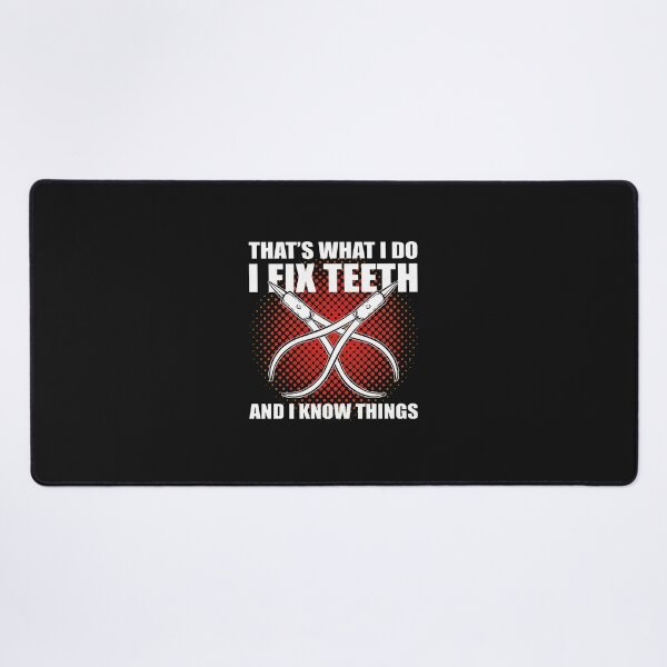 Item preview, 1....I Fix Teeth And Know Things Dental Humor Graphic designed and sold by buqrpzqhr.