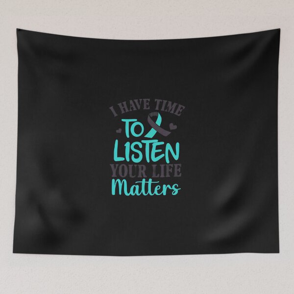 Item preview, I Have Time To Listen Your Life Matters Ribbon designed and sold by buqrpzqhr.