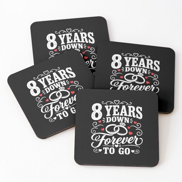 Item preview, 8 Years Down Forever To Go 8th Wedding Anniversary Gift for Couples Men Women designed and sold by Mozaic Clothes.