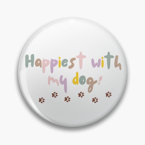 Item preview, Happiest with my dog! designed and sold by b-keys.