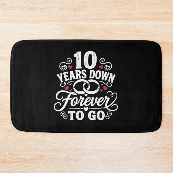 Item preview, 10 Years Down Forever To Go 10th Wedding Anniversary Gift for Couples Men Women designed and sold by Mozaic Clothes.