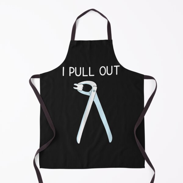 Item preview, I Pull Out Dentist Dental Humor Graphic designed and sold by cwdwfrkeh.