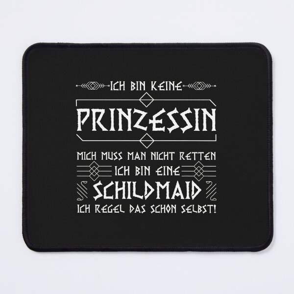 Item preview, Ich Bin Keine Prinzessin Schildmaid German Text Design designed and sold by cwdwfrkeh.