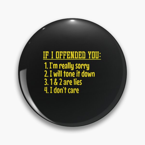 Item preview, If I Offended You List Funny Sarcastic Humor designed and sold by cwdwfrkeh.