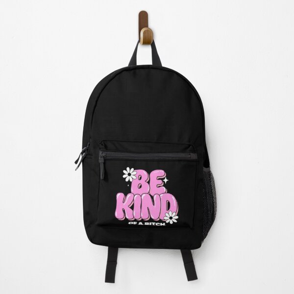 Item preview, Be Kind, of a Bitch Cool Design For Girlies designed and sold by magiquecreations.