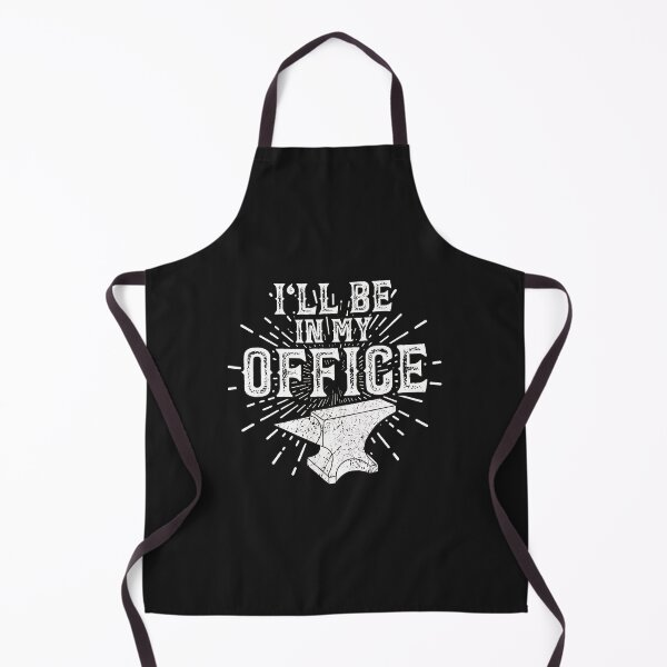 Item preview, I'll Be In My Office Anvil Metalworker Humor designed and sold by cwdwfrkeh.