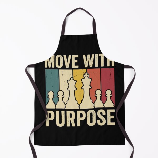 Item preview, Move With Purpose Chess Player Strategy Thinker designed and sold by Doodleoub.