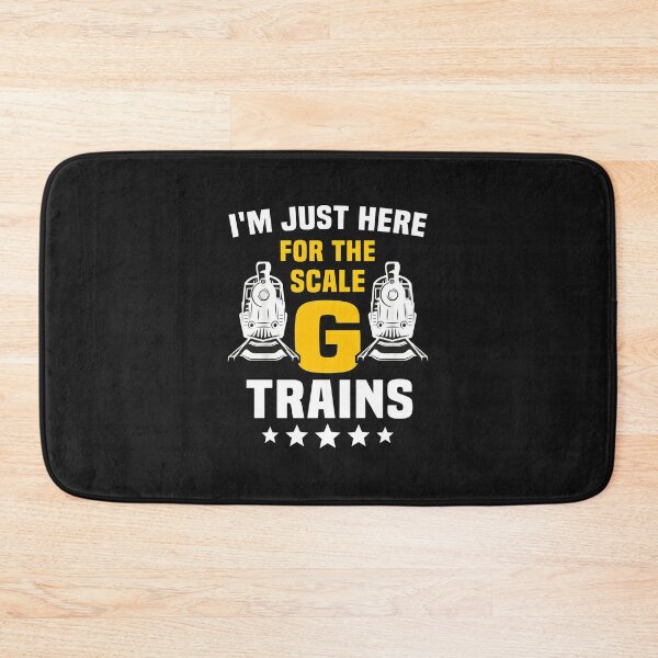 Item preview, I'm Just Here For The Scale G Trains designed and sold by ps0rxgpn.