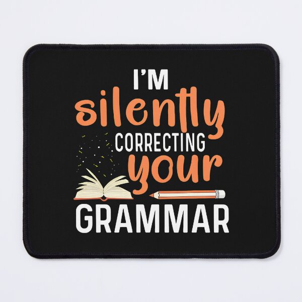 Item preview, I'm Silently Correcting Your Grammar Book Pencil designed and sold by txoykgiwz.