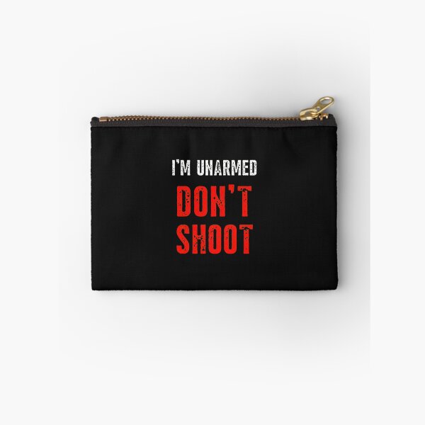 Item preview, I'm Unarmed Don't Shoot Statement Graphic designed and sold by txoykgiwz.