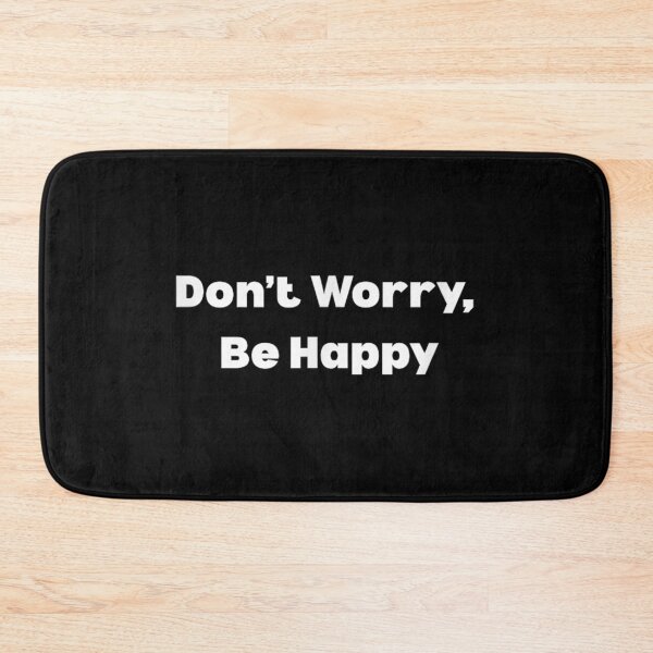 Item preview, Dont Worry Be Happy Funny designed and sold by Foxintheloart.
