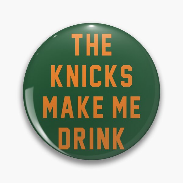 Item preview, The Knicks make me drink T-Shirt designed and sold by Indulgentjapan.