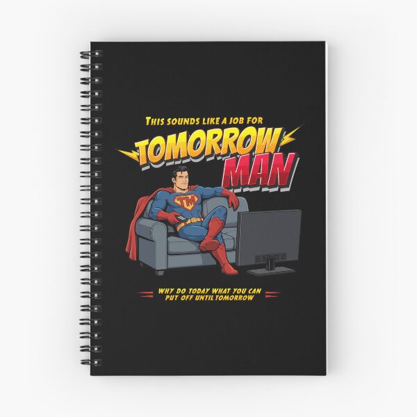 Item preview, Do it Tomorrow – Funny lazy Superhero procrastinator humor designed and sold by messy-nessie.